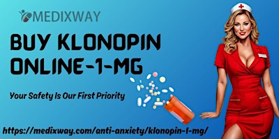 Imagem principal do evento How to Safely Purchase Klonopin Online - 1 mg
