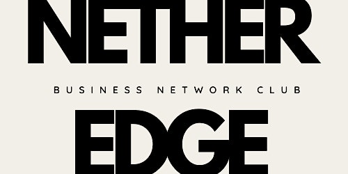 Image principale de Nether Edge Business Network Club