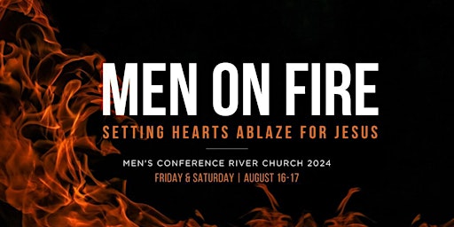 Hauptbild für Men's Conference 2024 - Men on Fire