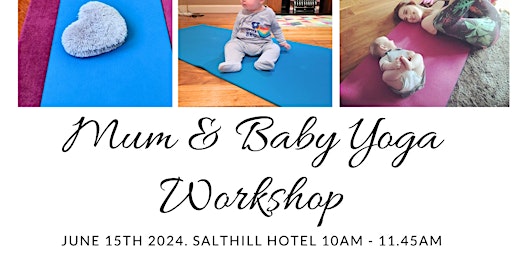 Imagem principal de Mum & Baby Yoga Workshop