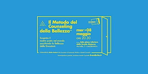 Hauptbild für #ACADEMY | Il metodo del Counseling della Bellezza