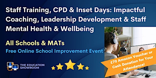 Staff Training, CPD & Inset Days: Impactful Coaching & Staff Mental Health primary image