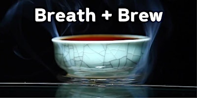 Breathe and Brew primary image