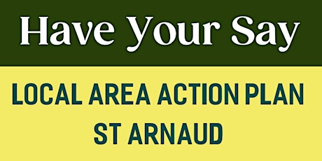 Draft Local Area Action Plan Workshop - St Arnaud