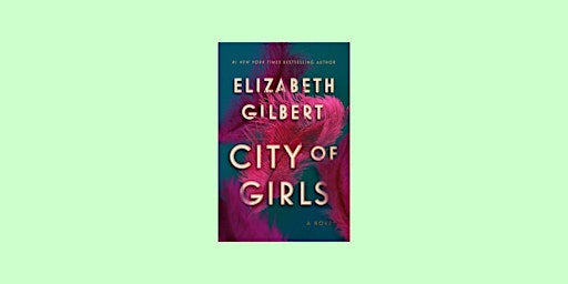 DOWNLOAD [EPub]] City of Girls by Elizabeth Gilbert EPub Download  primärbild