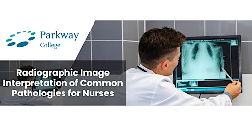 Radiographic Image Interpretation of Common Pathologies for Nurses primary image