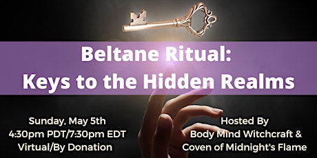 Beltane Ritual: Keys to the Hidden Realms