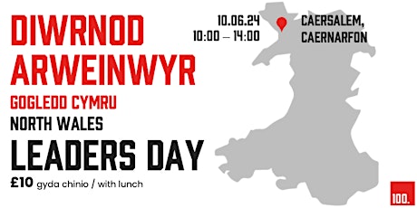 Diwrnod Arweinwyr Gogledd Cymru | North Wales Leaders Day