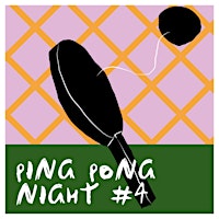 Imagem principal do evento Ping Pong Night #4