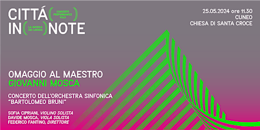 Hauptbild für Città in note ♪ OMAGGIO AL MAESTRO MOSCA | ORCHESTRA BARTOLOMEO BRUNI