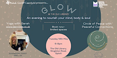 Imagem principal do evento Cardiff Mind presents GLOW @ The Old Library