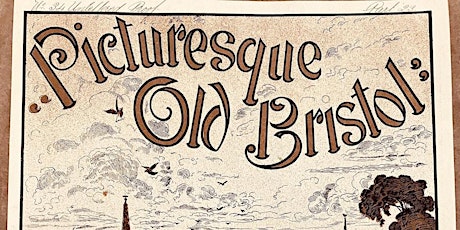 Special Collections Sunday : Picturesque Bristol