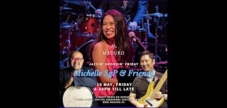Michelle SgP & Friends - Jazzin' Groovin' Friday