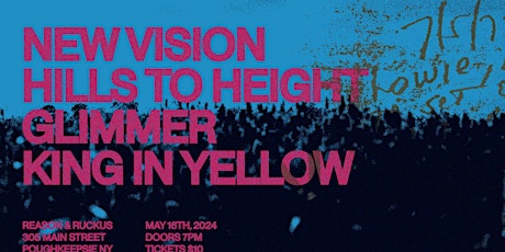 Gilmmer, Hills To Height, New Vision, King in Yellow at Reason + Ruckus