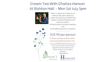 Imagem principal do evento Cream Tea & Valuation With Charles Hanson
