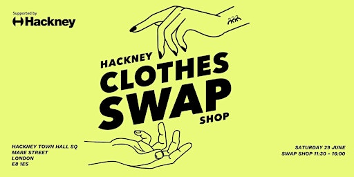 Hackney Clothes Swap, part of Hackney Sustainability Day primary image