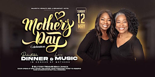 Primaire afbeelding van Mother's Day Celebration at Majestic Heights