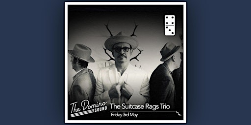 Imagem principal do evento The Suitcase Rags Trio (The Early Show)