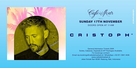 Café del Mar Bali presents  Cristoph primary image