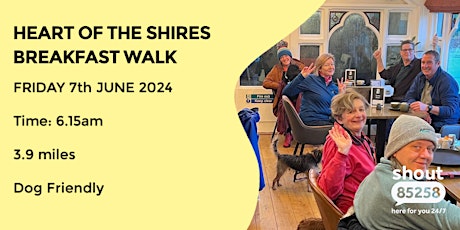 HEART OF THE SHIRES MORNING MIRACLE WALK | 4 MILES | MODERATE| NORTHANTS