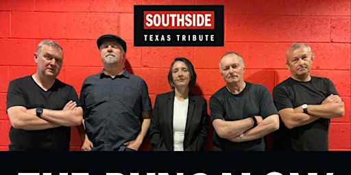 TEXAS Tribute Show by SOUTHSIDE TEXAS primary image