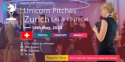 UNICORN PITCHES ZURICH | AI & FINTECH | TOP VC FUNDS & STARTUPS primary image