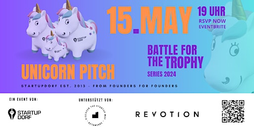 Imagen principal de StartupDorf Unicorn Pitch Series 2024 - Kick-off - Qualifying - 1st Round