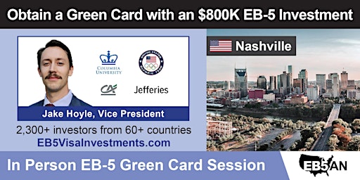 Imagem principal do evento Obtain a U.S. Green Card with an $800K Regional Center EB-5 Investment