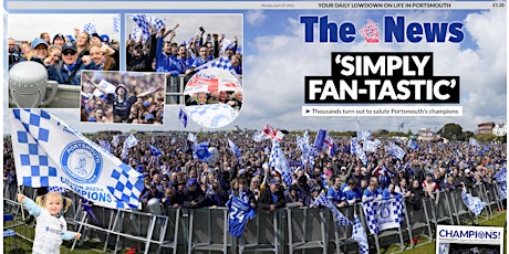 The News - Going Up Pompey, Pompey Going Up!