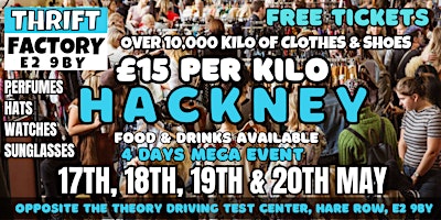 THRIFT FACTORY @HACKNEY KILO SALE 17TH, 18TH, 19TH & 20TH MAY primary image