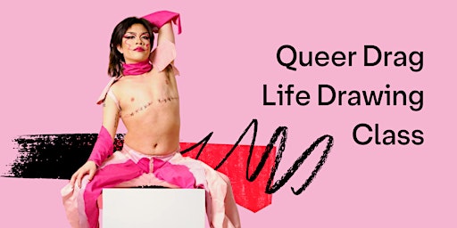 Immagine principale di Queer Drag Life Drawing Class 