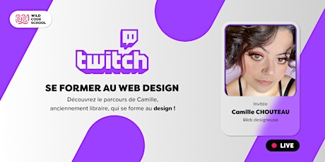 Live Twitch : Se former au Web Design