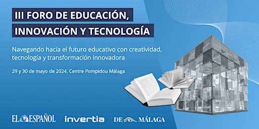 Hauptbild für III Foro de Educación, Innovación y Tecnología