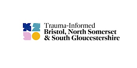 BNSSG Trauma Informed Leadership Event