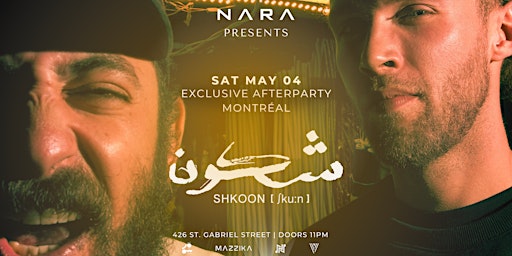 Immagine principale di SHKOON - EXCLUSIVE AFTERPARTY - MONTRÉAL 