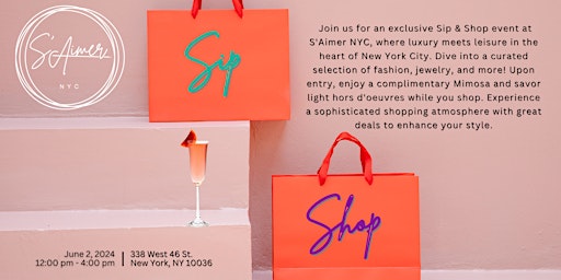 Imagem principal do evento Sip & Shop @ S'Aimer NYC