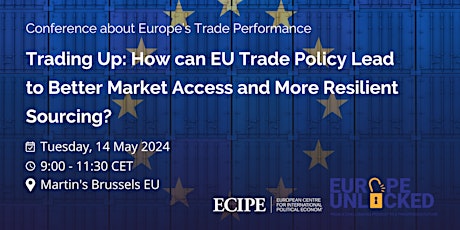 ECIPE & Europe Unlocked Conference about Europe’s Trade Performance