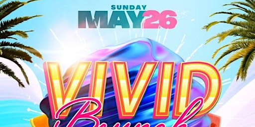 Vivid brunch May 26 primary image