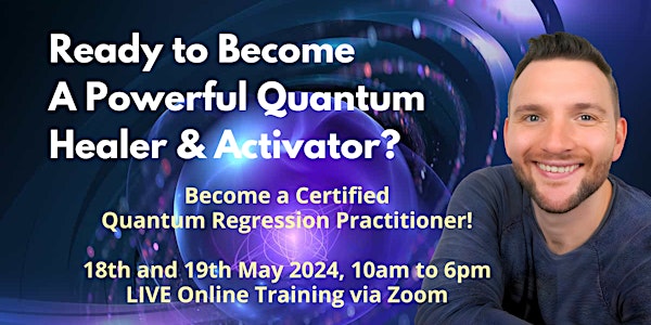 Quantum Regression and Integration Therapy Level 1 Certification Course