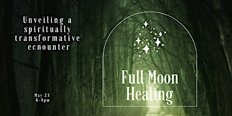 Full moon healing