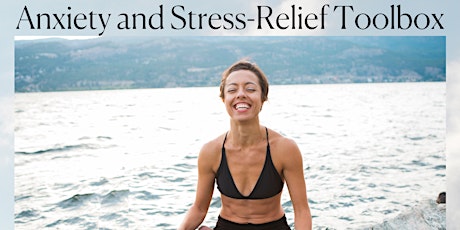Anxiety and Stress-Relief Toolbox