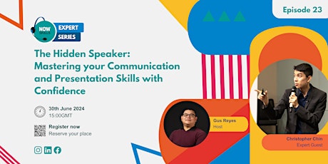 Expert Series: Mastering your Communication With Christopher Chin