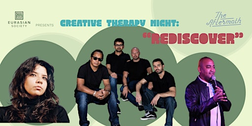 Hauptbild für Eurasian Society's Creative Therapy Night: REDISCOVER