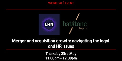Primaire afbeelding van Merger & acquisition growth: navigating the legal and HR issues.