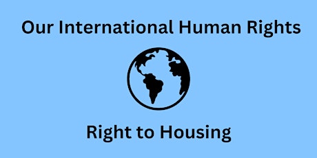 Our International Human Rights: Housing with Professor Katie Boyle