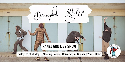 Imagem principal do evento Disrupted Rhythms - Panel & Live Show