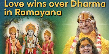 Spiritual Discourse - Love wins over Dharma in Ramayana!
