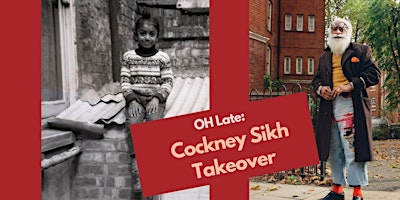 OH Late: Cockney Sikh Takeover primary image