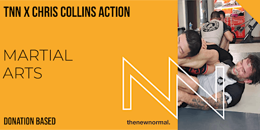 Hauptbild für TNN x Chris Collins Action MARTIAL ARTS