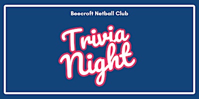 Primaire afbeelding van Beecroft Netball Club Trivia Night